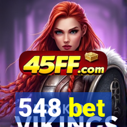 548 bet